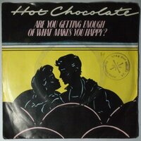 Hot Chocolate - Are you getting enough of what makes you happy? - Single