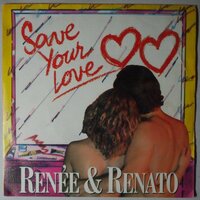 Renée & Renato - Save your love - Single