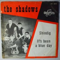 Shadows, The - Shindig / It's been a blue day - Single