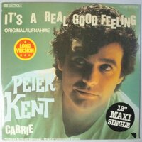 Peter Kent - It's a real good feeling - 12"