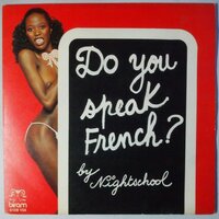 Nightschool - Do You Speak French? - Single