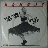 Hansje - Silex Pistols Piew Piew - Single