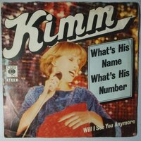 Kimm - What's His Name What's His Number - Single