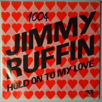 Jimmy Ruffin - Hold on to my love - Single