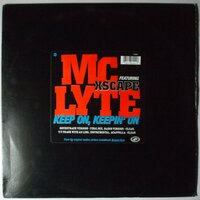 Mc Lyte Featuring Xscape - Keep on, keepin' on - 12"