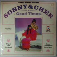 Sonny & Chér - Good times (Original film soundtrack) - LP