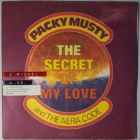 Packy Musty And The Aera Code - The Secret Of My Love - Single