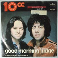 10CC - Good morning judge - Single
