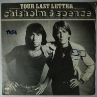 Chisholm & Spence - Your Last Letter - Single