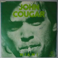 John Cougar - Miami - Single