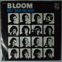 Bloom - Don't Break This Heart - Single