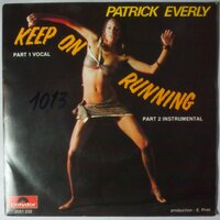 Patrick Everly - Keep On Running - Single