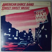 American Dance Band - Sweet Sweet Music - 12"