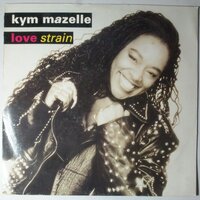 Kym Mazelle - Love Strain - 12"