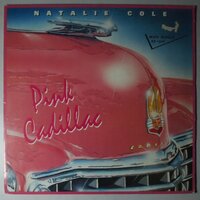 Natalie Cole - Pink Cadillac - 12"