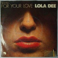 Lola Dee - For your love - Single