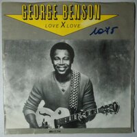 George Benson - Love X Love - Single