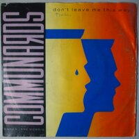 Communards - Don't leave me this way - Single