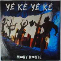 Mori Kante - Yé ké yé ké - Single