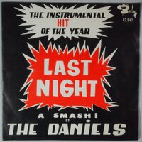 Daniels, The - Last night / Next night - Single