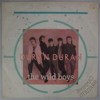 Duran Duran - The wild boys - Single