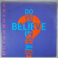 Duran Duran - Do you believe in shame? - Single