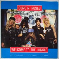 Guns N' Roses - Welcome to the jungle - Single