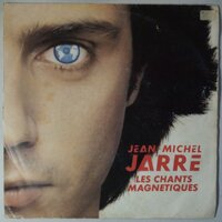 Jean-Michel Jarre - Les chants magnetiques - Single