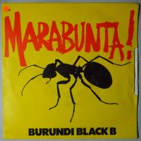 Burundi Black B - Marabunta - Single