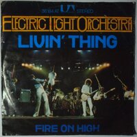 Electric Light Orchestra (ELO) - Livin' thing - Single