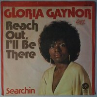 Gloria Gaynor - Reach out, I'll be there - Single