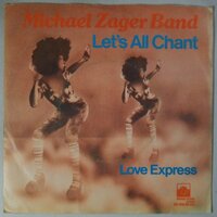 Michael Zager Band - Let's all chant - Single