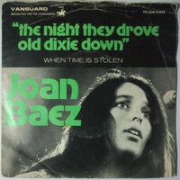 Joan Baez - The Night They Drove Old Dixie Down - Single