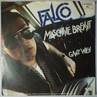 Falco - Maschine Brennt - Single