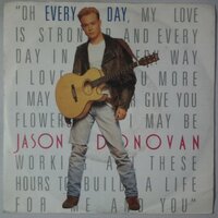 Jason Donovan - Every day (I love you more) - Single