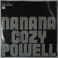 Cozy Powell - Na Na Na - Single
