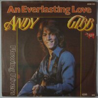 Andy Gibb - An everlasting love - Single