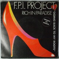 F.P.I. Project - Rich In Paradise "Going Back To My Roots" - Single