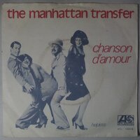 Manhattan Transfer, The - Chanson d'amour - Single