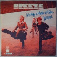 Breeze - It's Only A Matter Of Time - Single