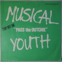 Musical Youth - Pass the Dutchie - Single