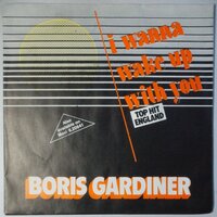 Boris Gardiner - I wanna wake up with you - Single