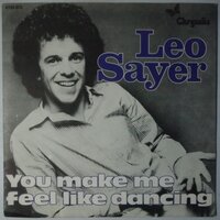 Leo Sayer - You make me feel like dancing - Single