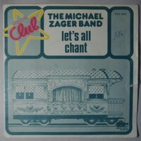 Michael Zager Band - Let's all chant - Single