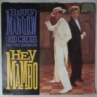 Barry Manilow with Kid Creole and The Coconuts - Hey Mambo - Single