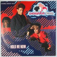 Thompson Twins - Hold me now - Single