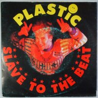 Plastic Bertrand - Slave to the beat - Single