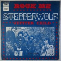 Steppenwolf - Rock me - Single