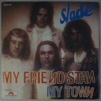Slade - My friend Stan - Single