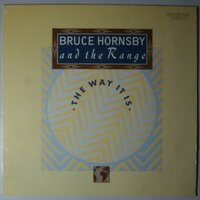 Bruce Hornsby And The Range - The way it is - 12"